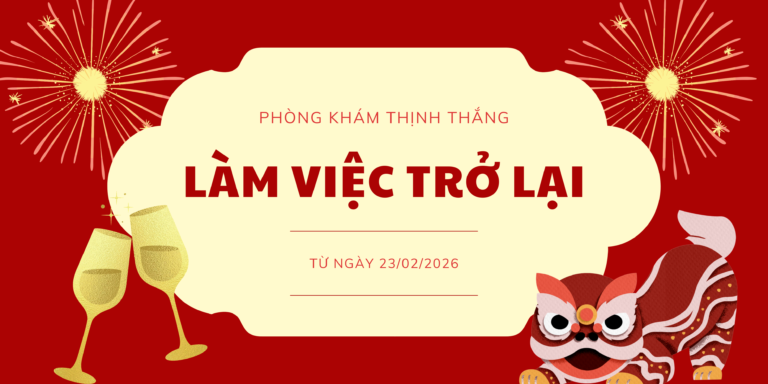 Thông báo Phòng Khám Thịnh Thắng làm việc trở lại từ ngày 23/02/2026 tại Tuyên Quang.